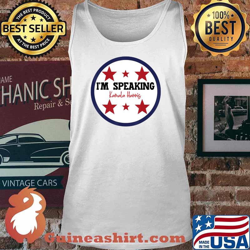 I'm Speaking Kamala Harris Mike Pence Debate Funny Quote T-Shirt Tank top