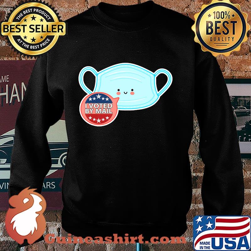 I Voted By Mail With A Mask 2020 Shirt Sweater