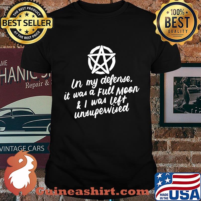 In My Defense Full Moon Wiccan Witch Pagan Halloween Wicca T-Shirt