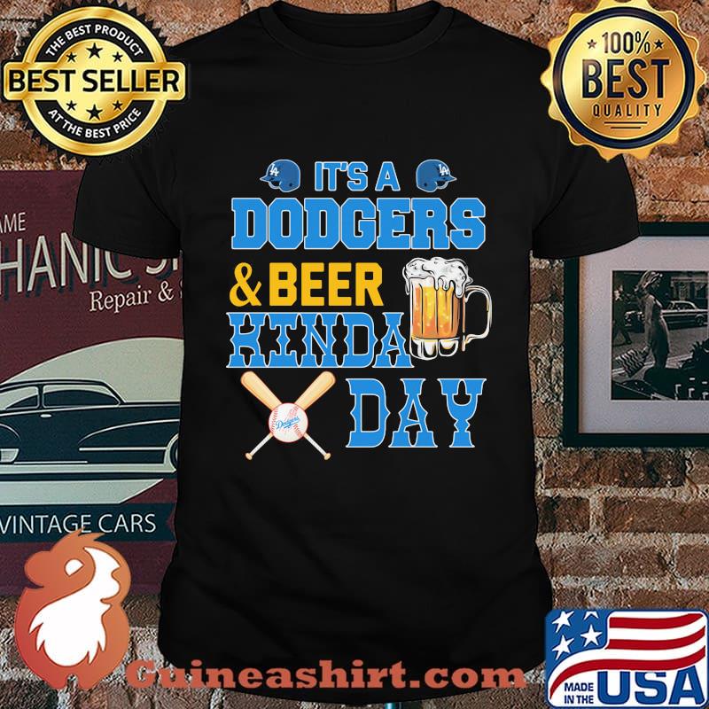 It’s a dodgers and beer hinda day baseball world series 2020 shirt