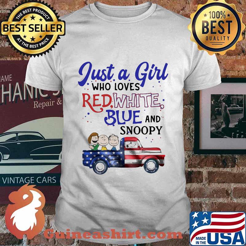 Just a girl who loves red with blue and snoopy american flag independence day shirt