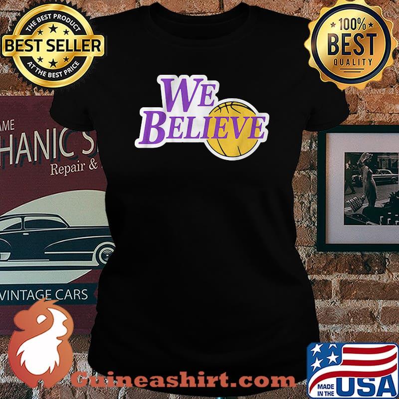 Los angeles lakers we believe champs 2020 s Laides tee