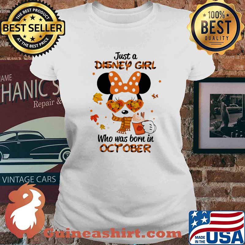 Minnie mouse just a disney girl who was born in october leaves s Ladies tee