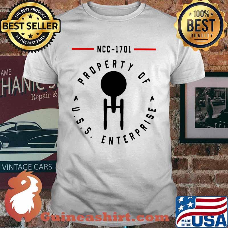 Ncc 1701 property of uss enterprise shirt