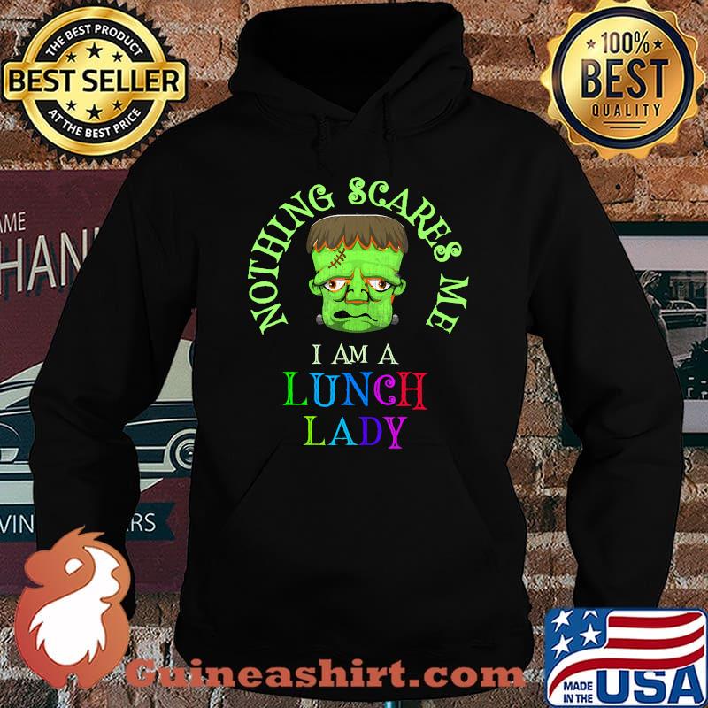 Nothing Scares Me, I Am A Lunch Lady, This is My Spooky T-Shirt Hoodie