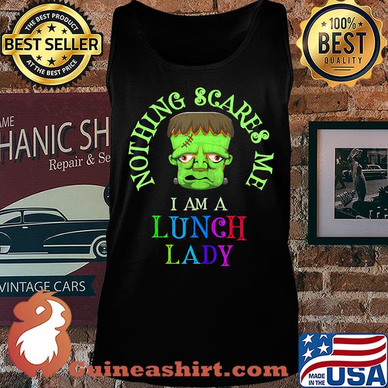 Nothing Scares Me, I Am A Lunch Lady, This is My Spooky T-Shirt Tank top