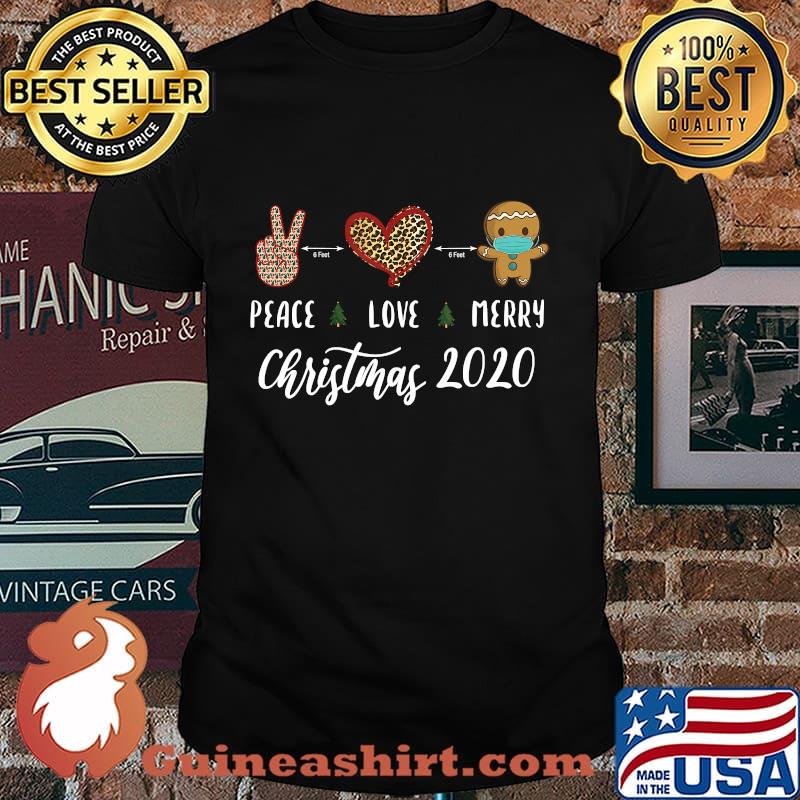 Peace Love Merry Christmas 2020 Gingerbread mask Shirt