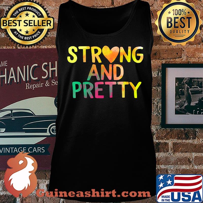 Pretty And Strong Woman Gym Workout Fitness Motivational Her T-Shirt Tank top