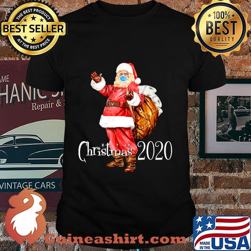 Santa Wear Face Mask And Toilet Paper Bag Christmas 2020 Shirt