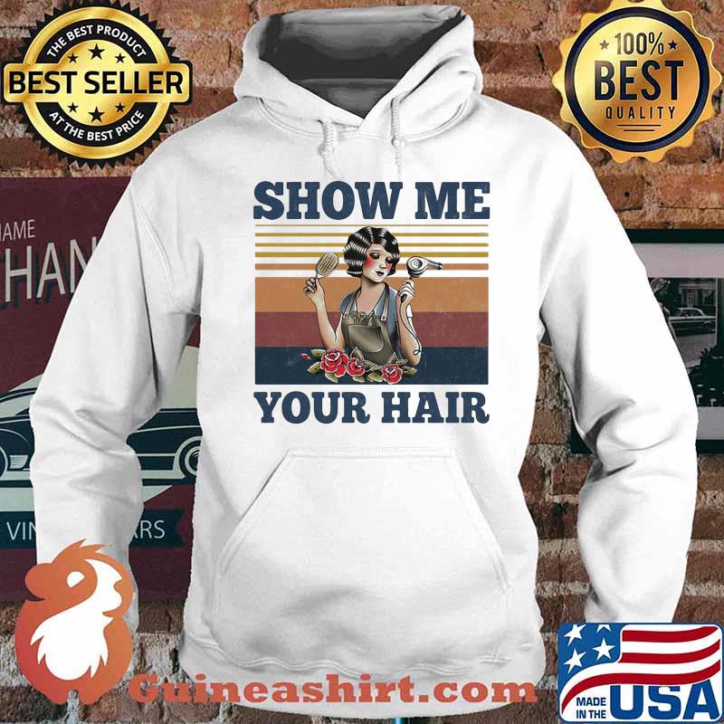 Show me your hair ladies flowers vintage s Hoodie