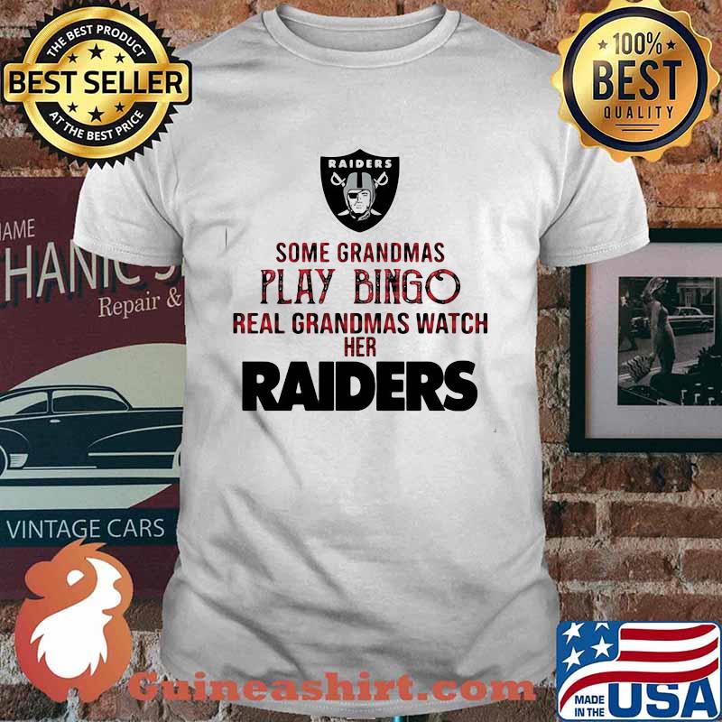 Some grandmas play bingo real grandmas watch her las vegas raiders shirt