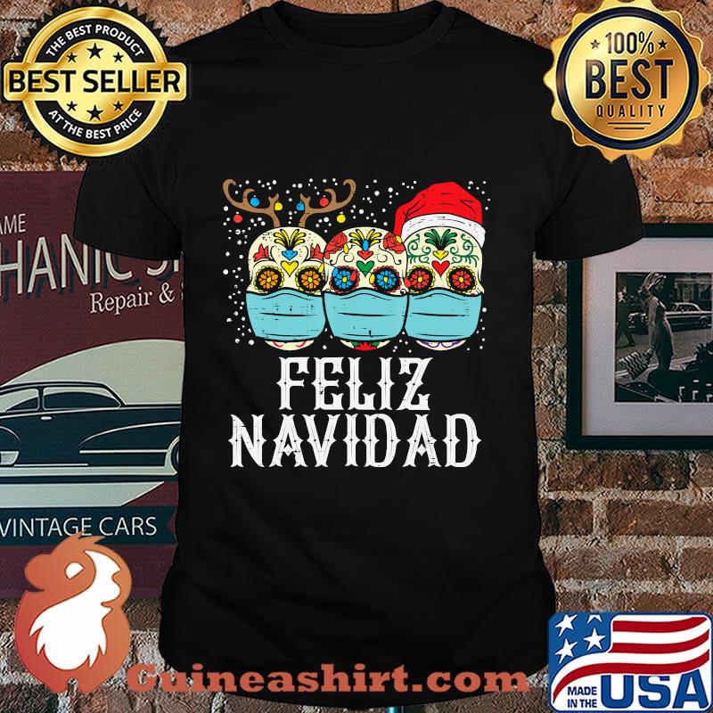 Sugar skulls feliz navidad christmas shirt