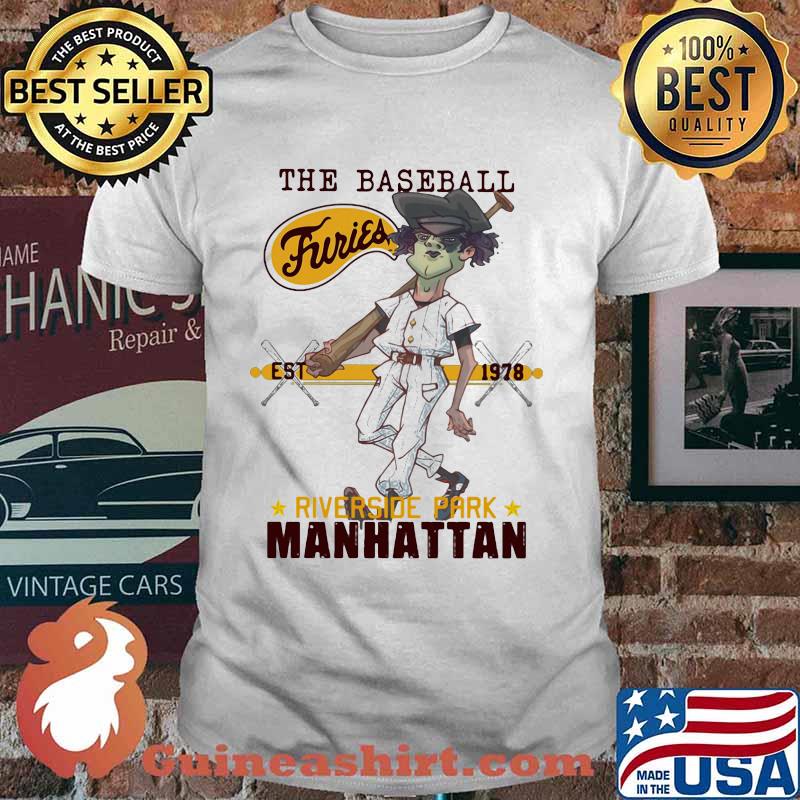 The baseball furies est 1978 riverside park manhattan shirt