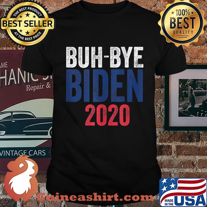 Vote Donald Trump Supporter Snarky Funny Election Bye Biden shirt