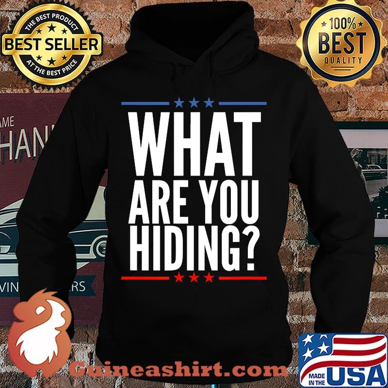 What are you hiding biden 2020 debate trump s Hoodie