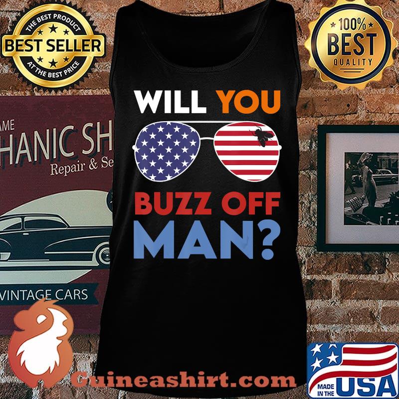 Will You Buzz Off, Man Flag Sunglasses Joe Biden 2020 T-Shirt Tank top