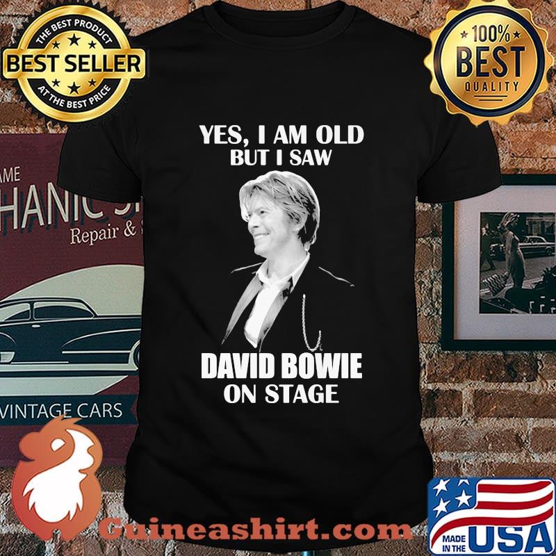 Yes i am old but i saw david bowie on stage short