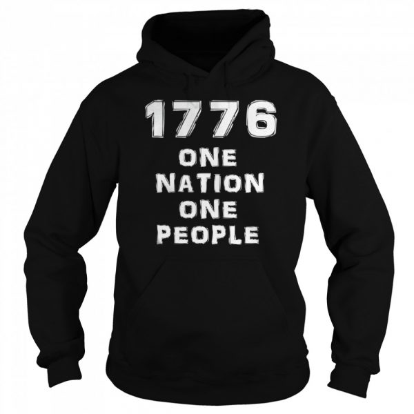 1776 one nation one people shirt - Image 6