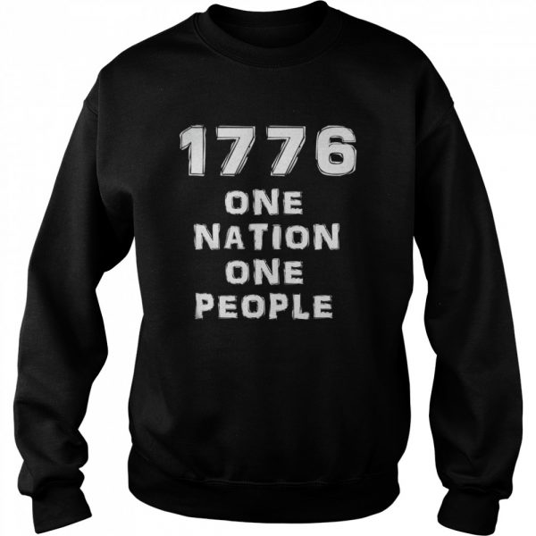 1776 one nation one people shirt - Image 5