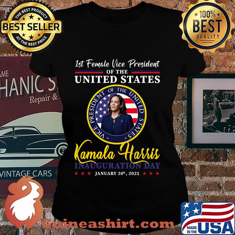 1st Female Vice President Of The United States Kamala Harris Inauguration Day January 20th 2021 Shirt Laides tee
