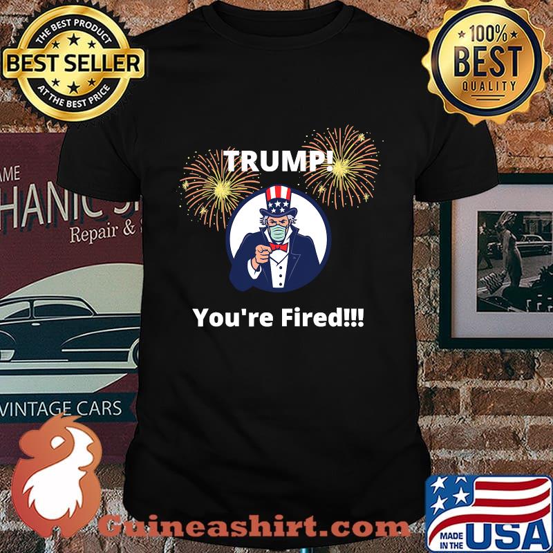 2020 election trump is fired biden wins politics democrat firework shirt