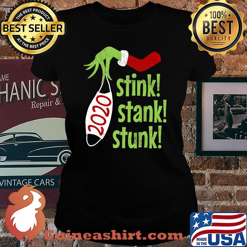 2020 Stink Stank Stunk Grinch Mask Christmas Pajamas Shirt Laides tee
