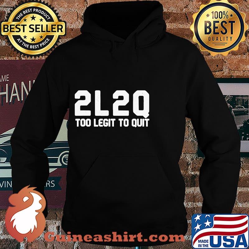 2020 Too Legit To Quit Celebration Of This Unique Year Shirt Hoodie