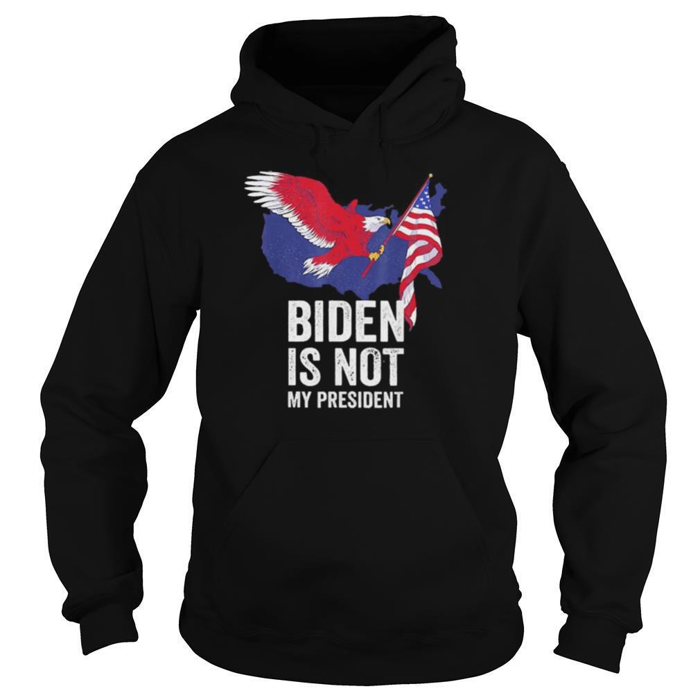 Biden Is Not My President Election Anti Biden shirt - Image 5