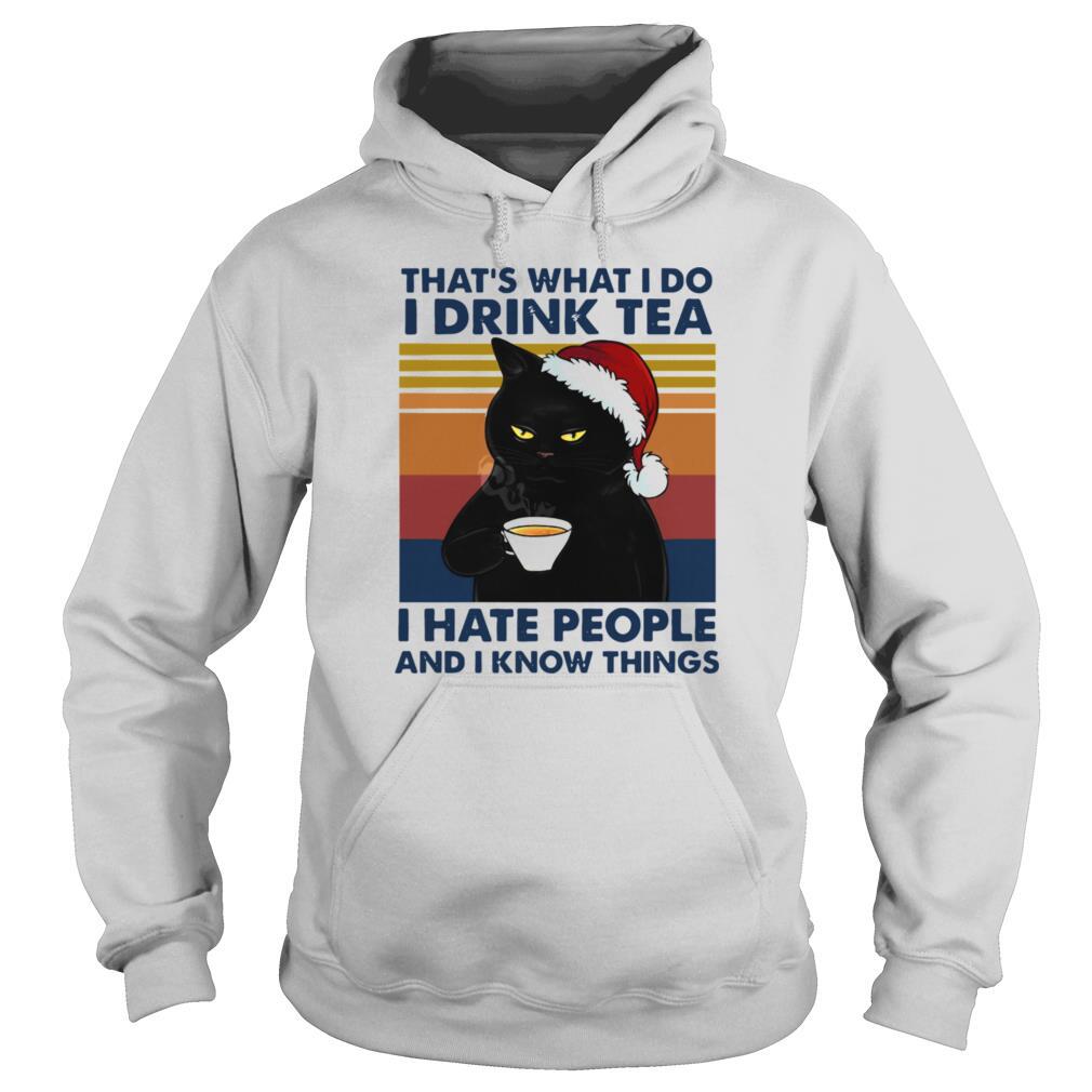 Black Cat Santa Thats What I Do I Drink Tea I Hate People And I Know Things Vintage shirt - Image 5