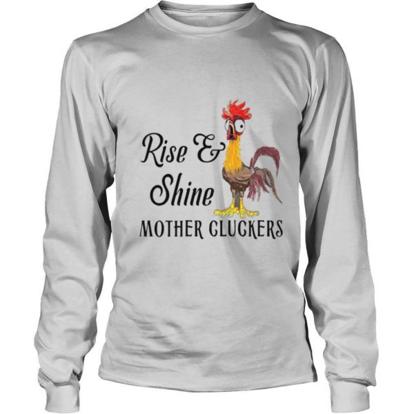 Chicken Rise Shine Mother Cluckers shirt - Image 3