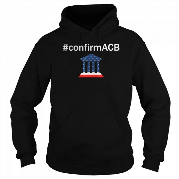 Confirm ACB Amy Coney Barrett Supreme Court America Flag USA shirt - Image 6