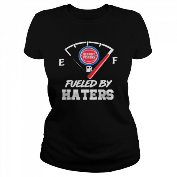Detroit Pistons NBA Basketball Fueled By Haters Sports shirt - Image 2