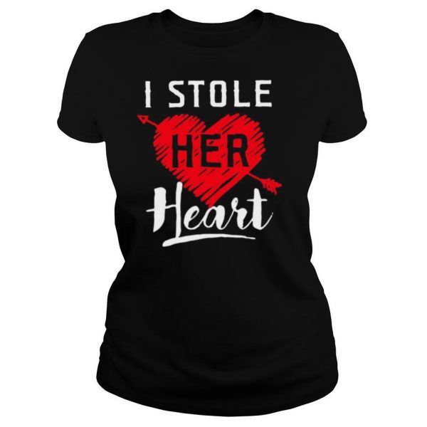 I Stole Her Heart shirt - Image 3