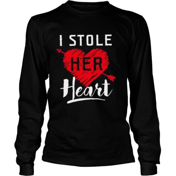 I Stole Her Heart shirt - Image 4
