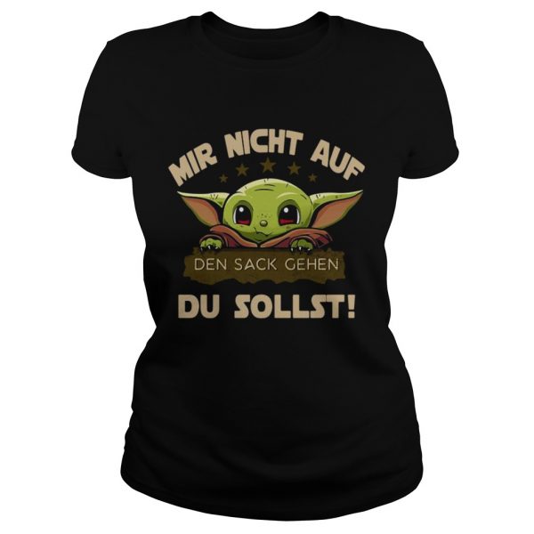 Mir Nicht Auf Den Sack Gehen Du Sollst shirt - Image 2
