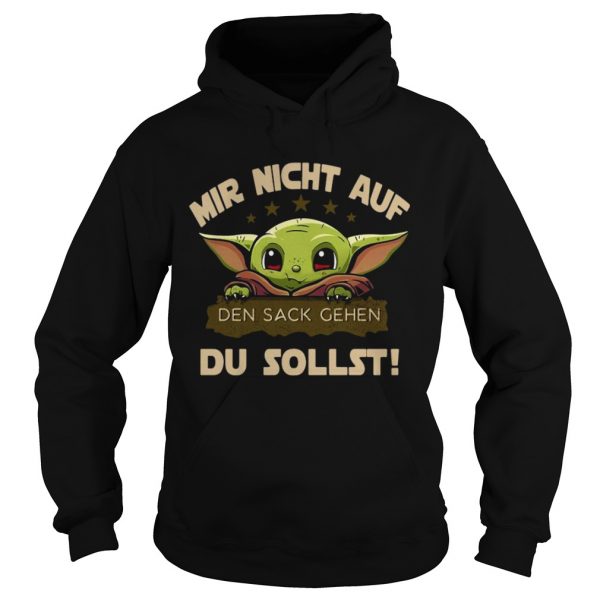 Mir Nicht Auf Den Sack Gehen Du Sollst shirt - Image 3