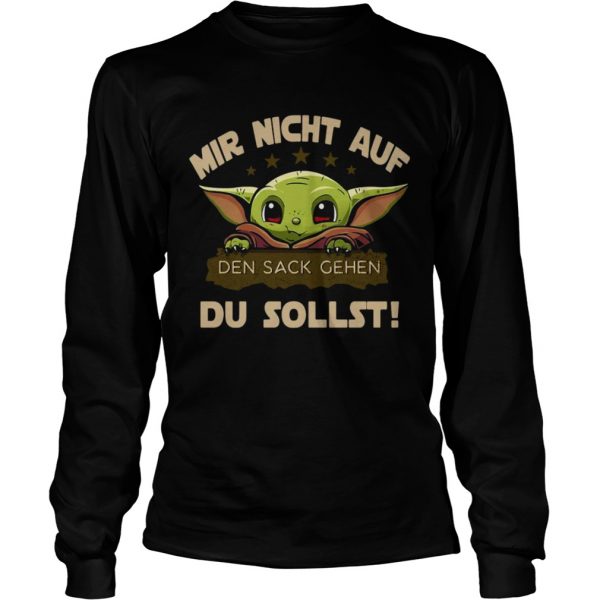 Mir Nicht Auf Den Sack Gehen Du Sollst shirt - Image 4