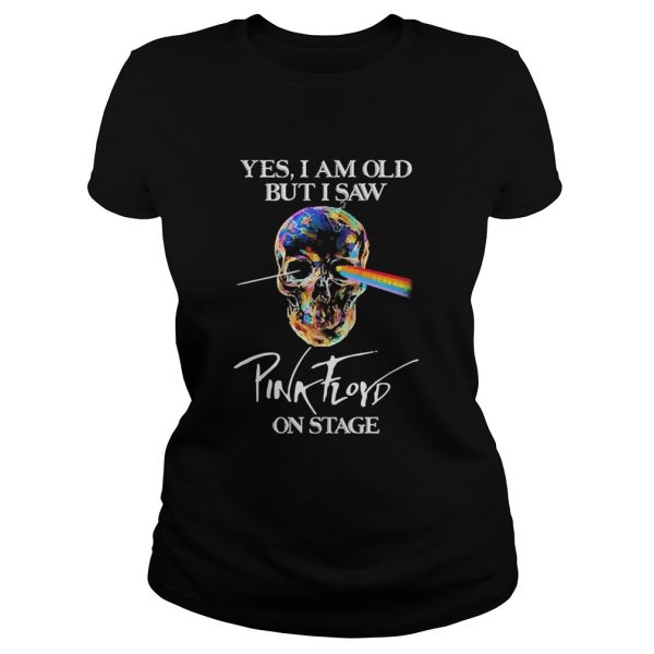 Skull Yes I Am Old But I Saw Pink Floyd On Stage shirt - Image 2