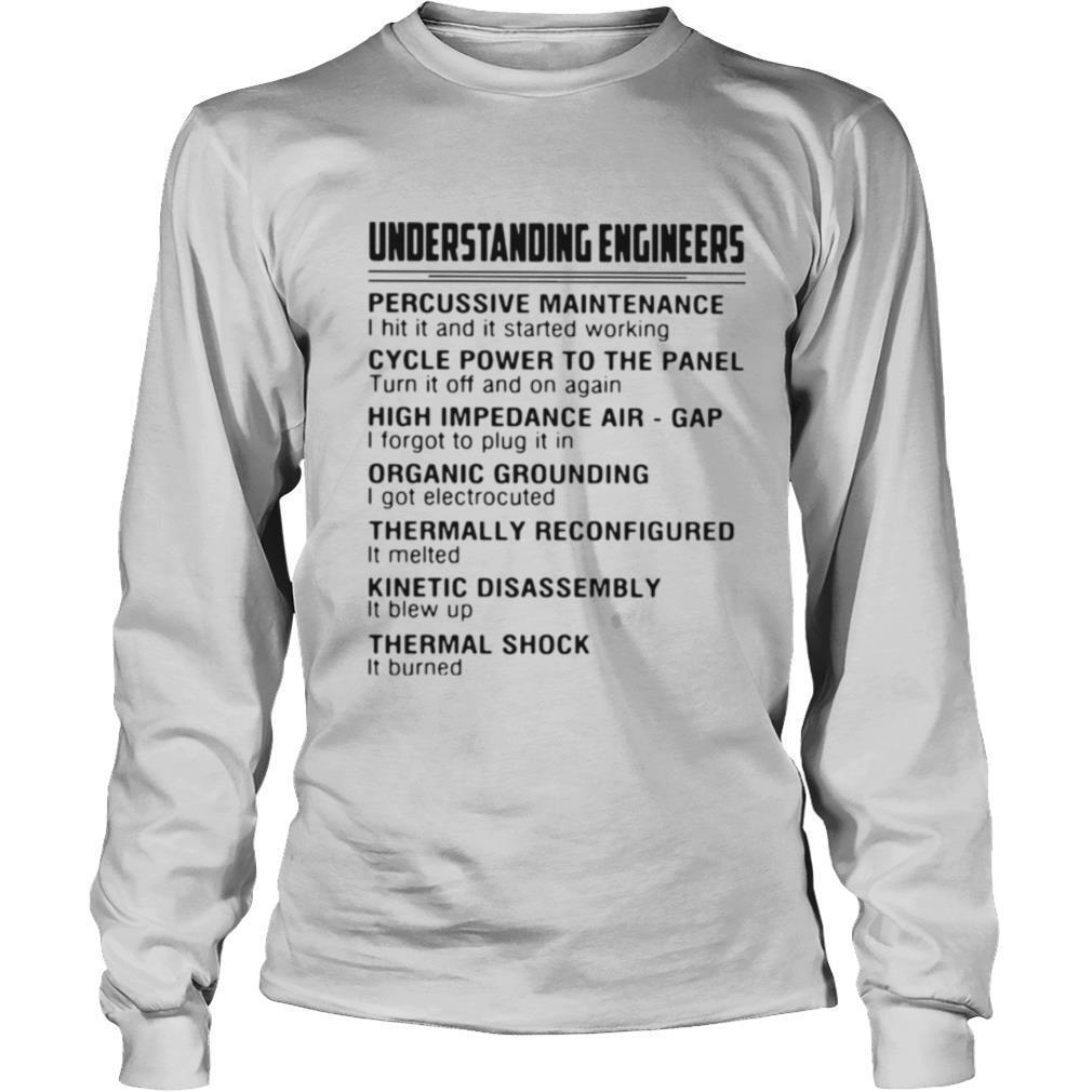 Understanding Engineers Percussive Maintenance shirt - Image 3