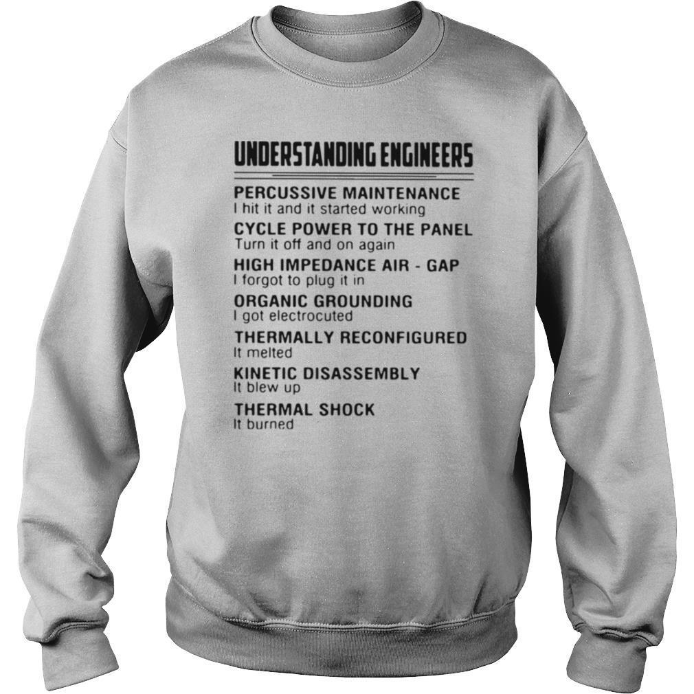 Understanding Engineers Percussive Maintenance shirt - Image 4
