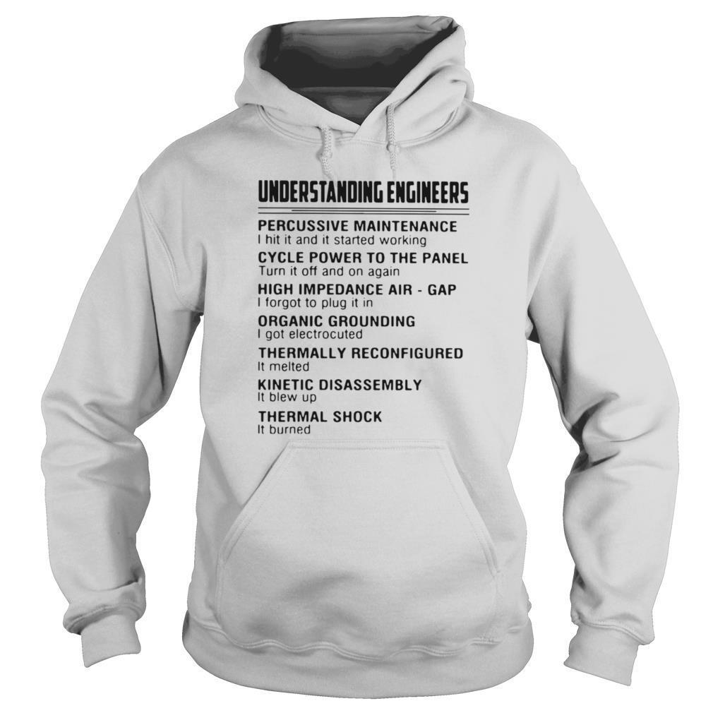 Understanding Engineers Percussive Maintenance shirt - Image 5