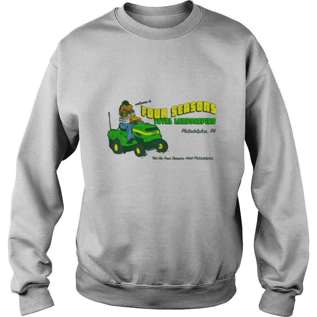 Welcome To Four Seasons Total Landscaping Philadelphia Pa shirt - Image 4