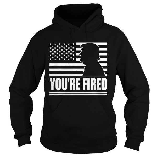 Youre Fired 2020 Election Biden has won trump has lost Unisex - Image 4