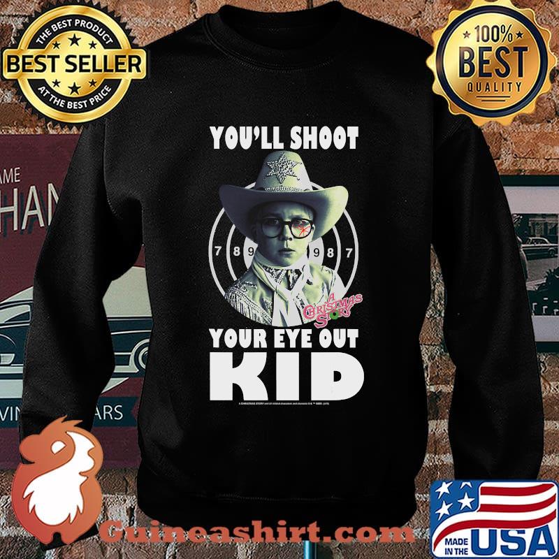 A Christmas Story Ralphie You'll Shoot Your Eye Out Kid T-Shirt Sweater