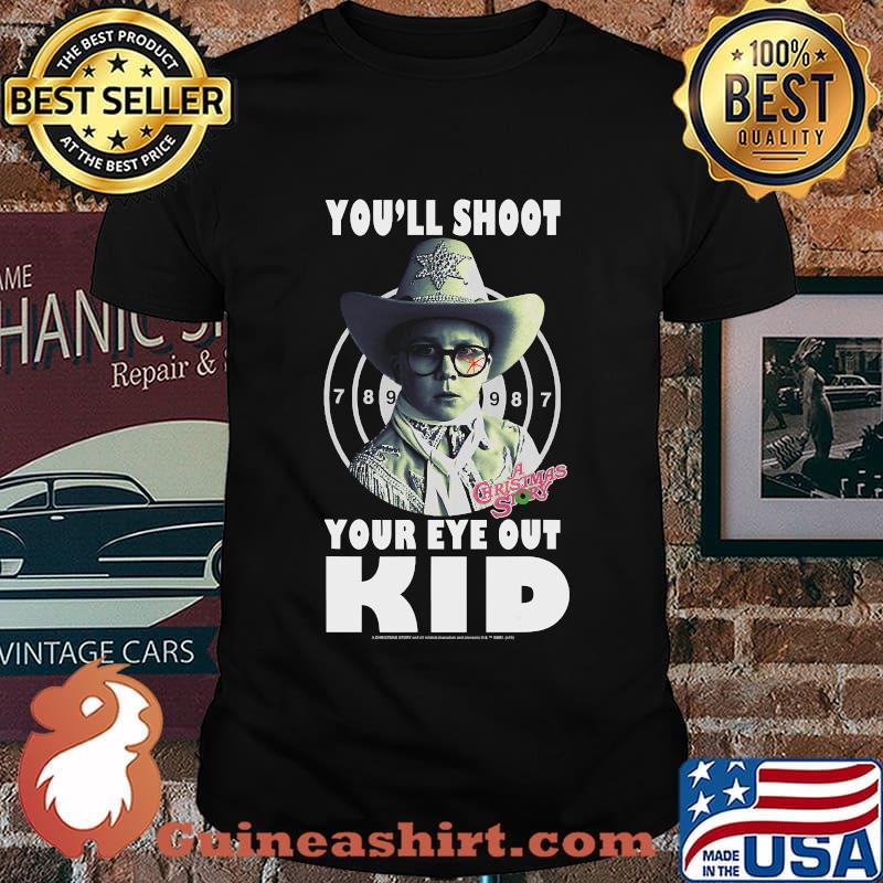 A Christmas Story Ralphie You'll Shoot Your Eye Out Kid T-Shirt