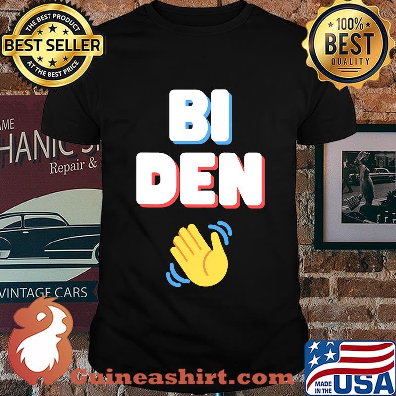 Bi den 46th president joe biden shirt