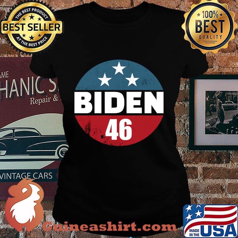 Biden 46 Button President Joe Biden 46th President Biden Shirt Laides tee