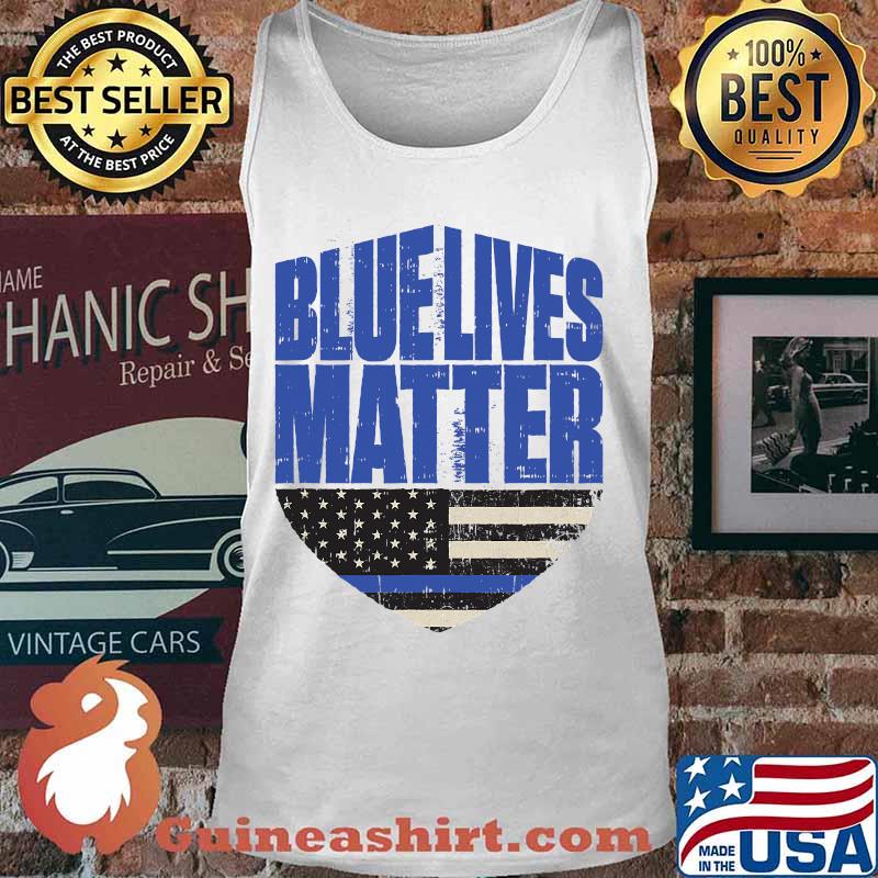 Blue Lives Matter Thin Blue Line Flag Patriotic Police Shirt Tank top