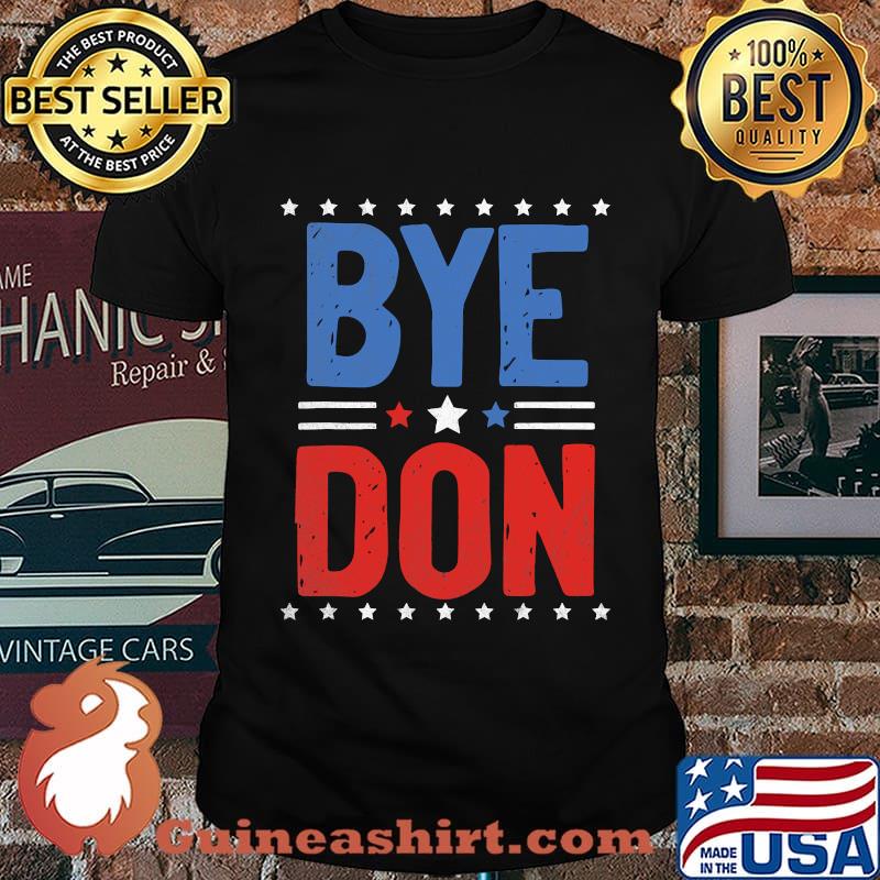 Bye don joe biden 2020 vintage stars shirt