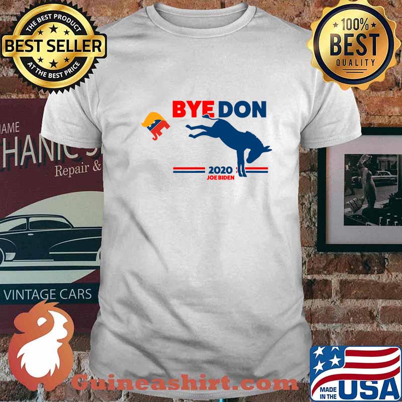 Byedon 2020 you're fired joe biden bye don goat shirt